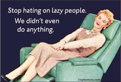 Stop hating on lazy people Ephemera Refrigerator Magnet Fridge Magnet 